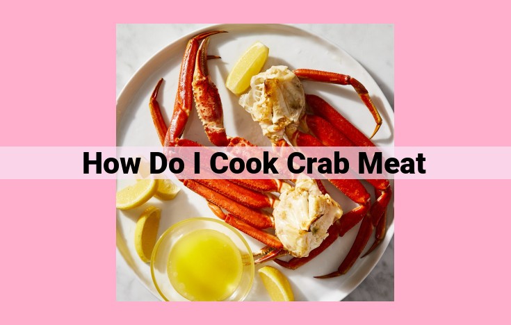 how do i cook crab meat