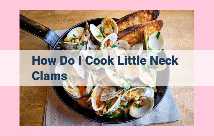 how do i cook little neck clams