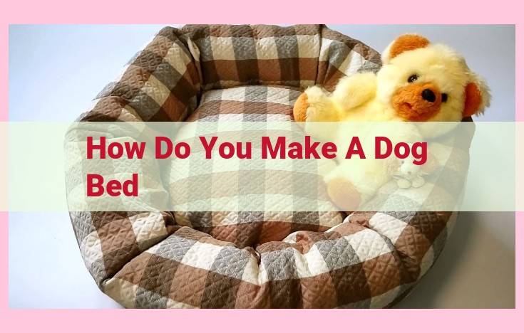 how do you make a dog bed