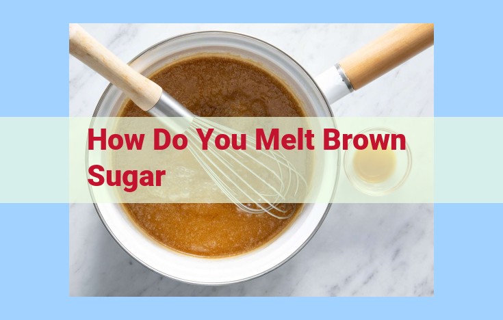 how do you melt brown sugar