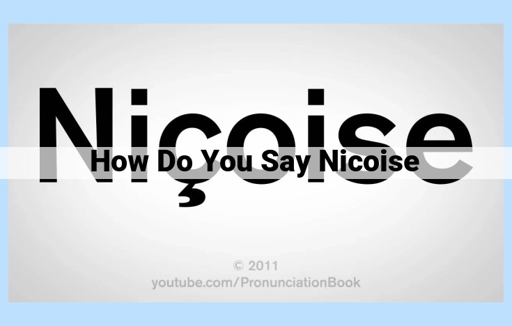 how do you say nicoise