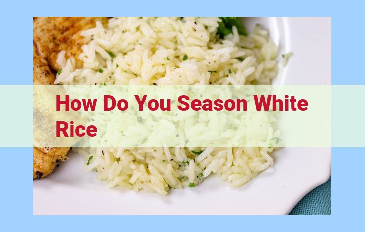 how do you season white rice