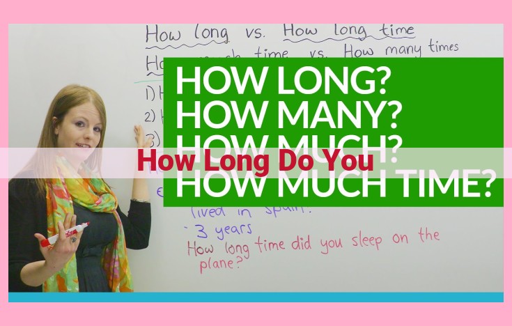 how long do you