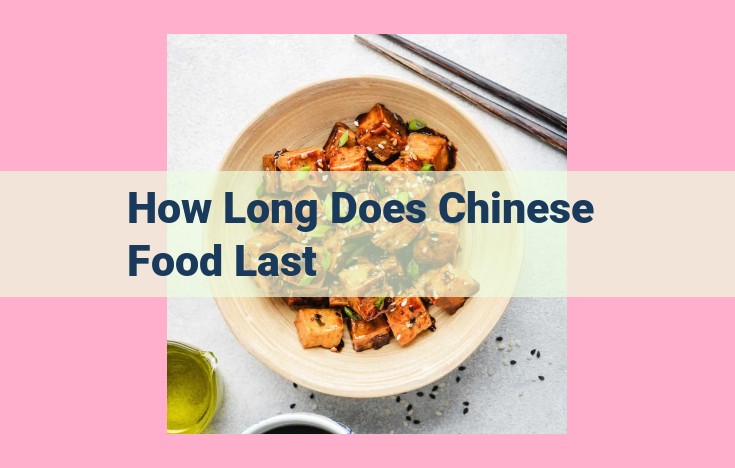 how long does chinese food last