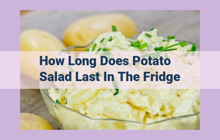 how long does potato salad last in the fridge