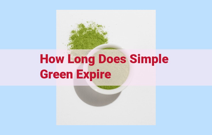 how long does simple green expire