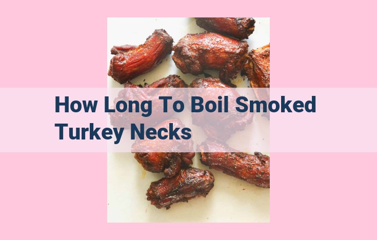 how long to boil smoked turkey necks