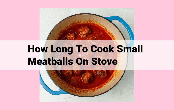 how long to cook small meatballs on stove