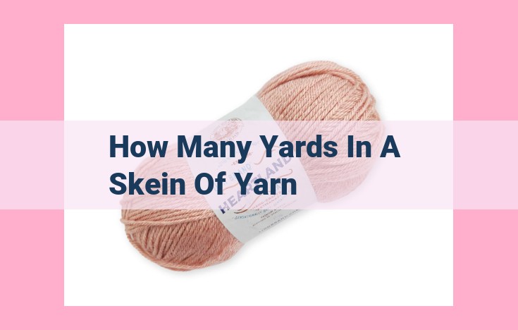 how many yards in a skein of yarn