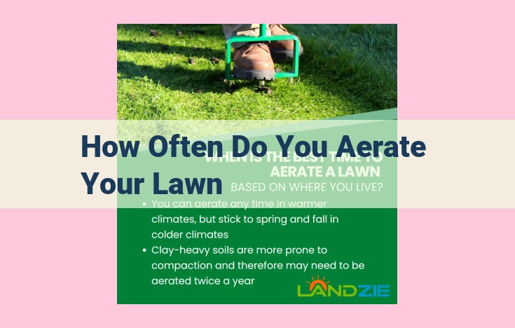 how often do you aerate your lawn