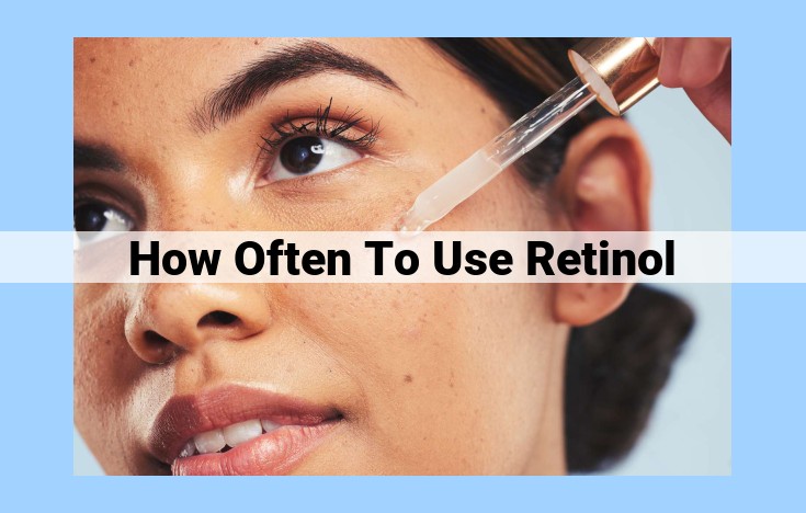 how often to use retinol