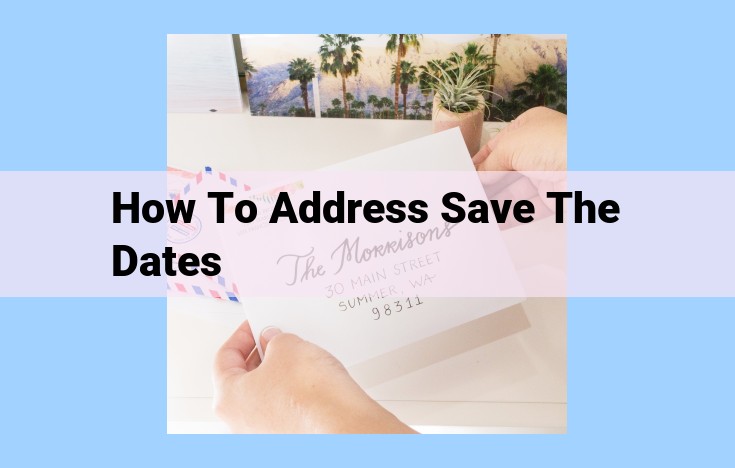 how to address save the dates