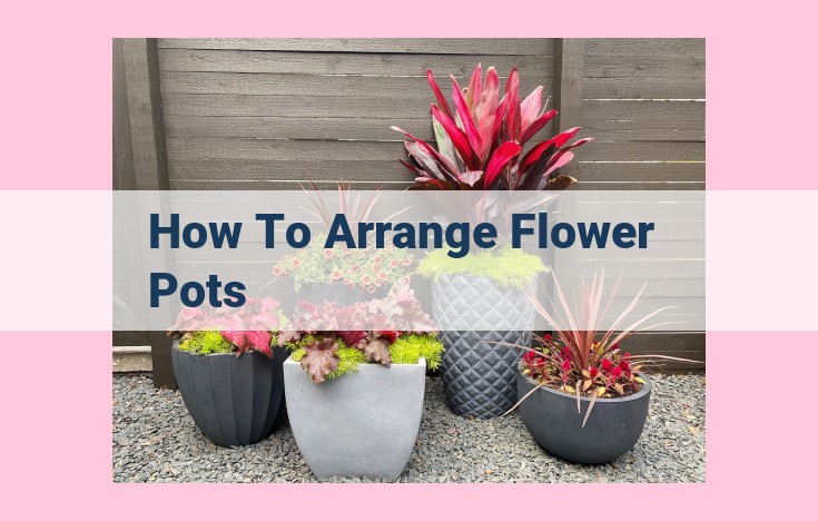 how to arrange flower pots