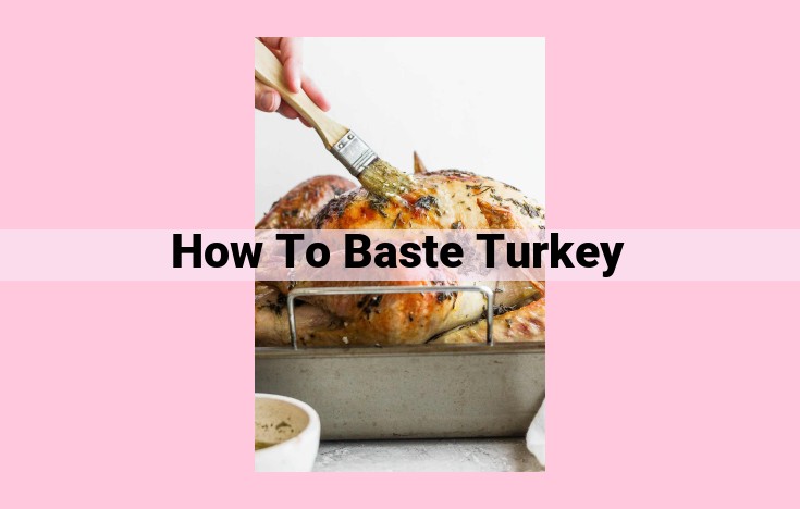 how to baste turkey