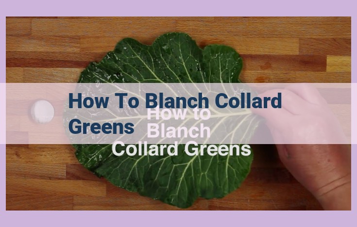 how to blanch collard greens