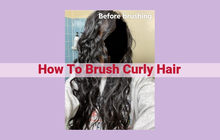 how to brush curly hair