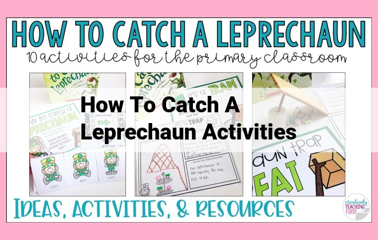 how to catch a leprechaun activities