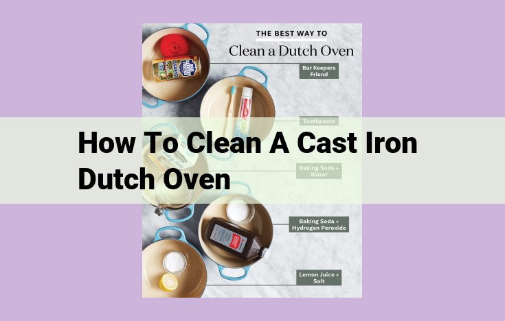 how to clean a cast iron dutch oven