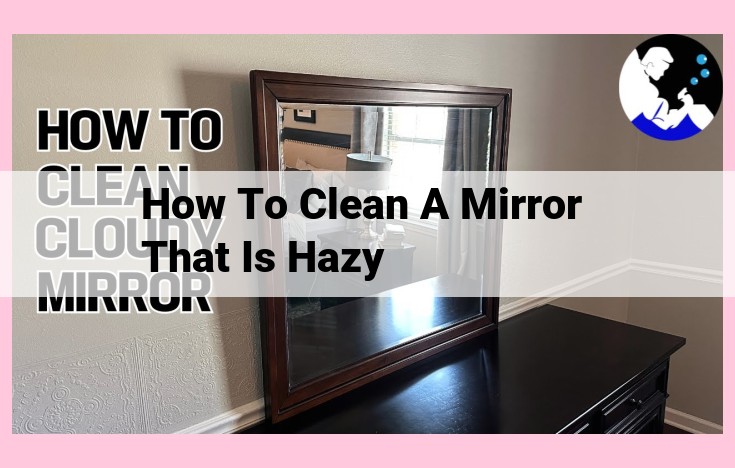 how to clean a mirror that is hazy