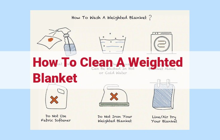 how to clean a weighted blanket