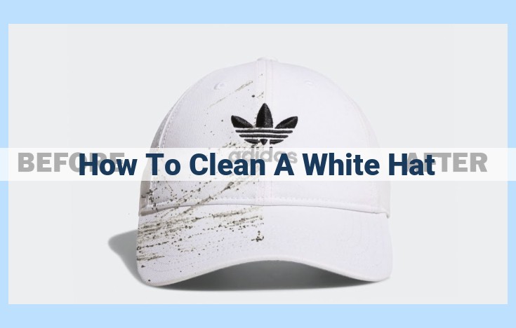 how to clean a white hat