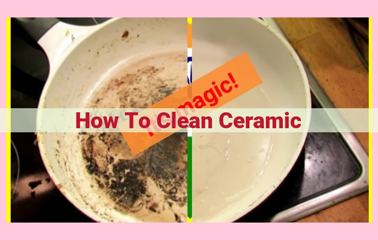 how to clean ceramic