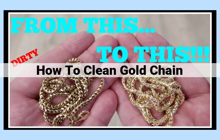 how to clean gold chain