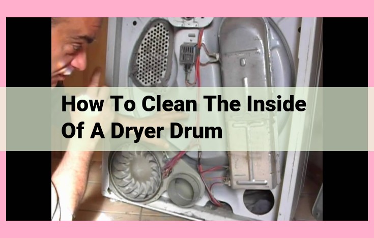 how to clean the inside of a dryer drum