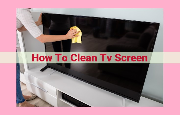 how to clean tv screen