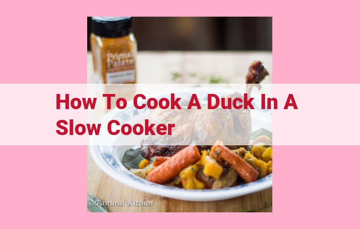 how to cook a duck in a slow cooker