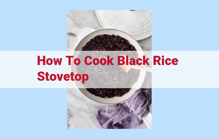 how to cook black rice stovetop