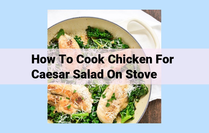 how to cook chicken for caesar salad on stove