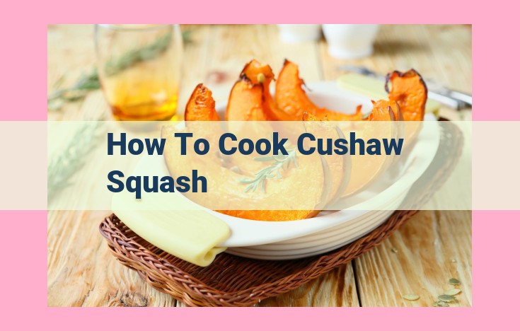 how to cook cushaw squash