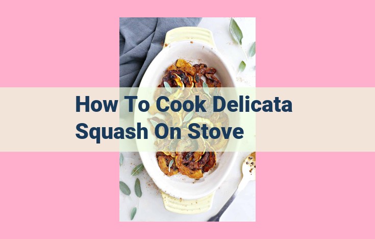 how to cook delicata squash on stove