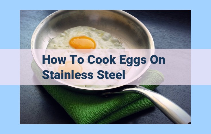 how to cook eggs on stainless steel