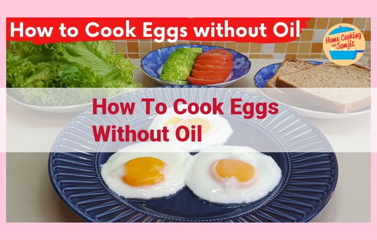 how to cook eggs without oil