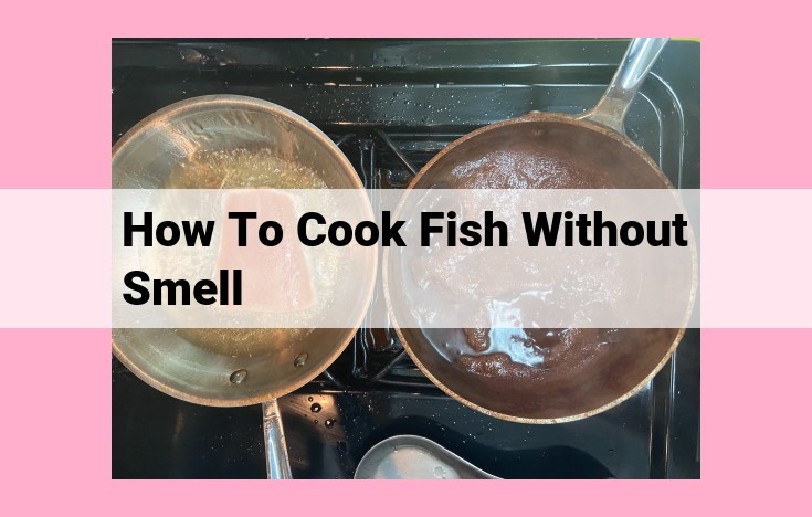 how to cook fish without smell