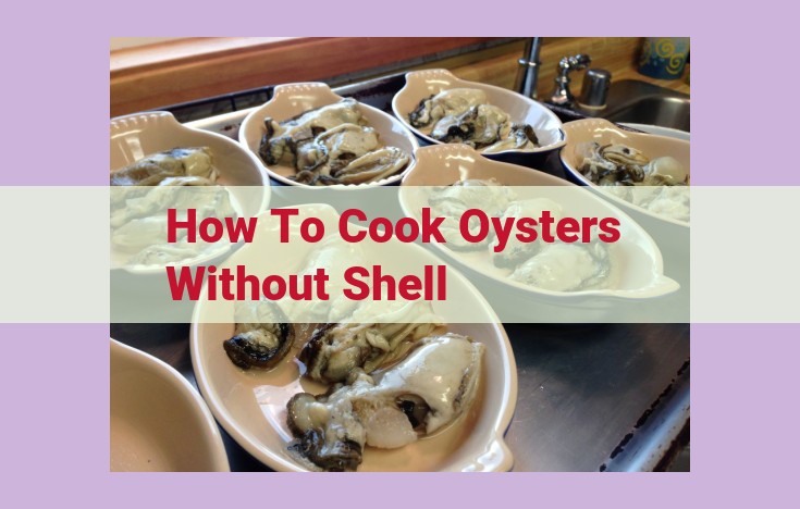 how to cook oysters without shell