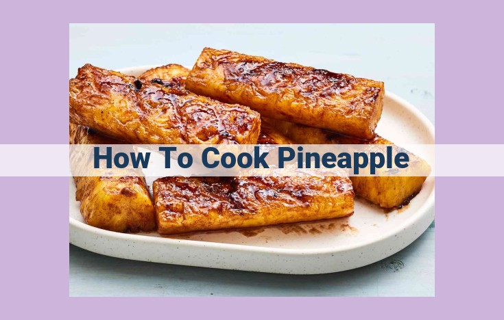 how to cook pineapple