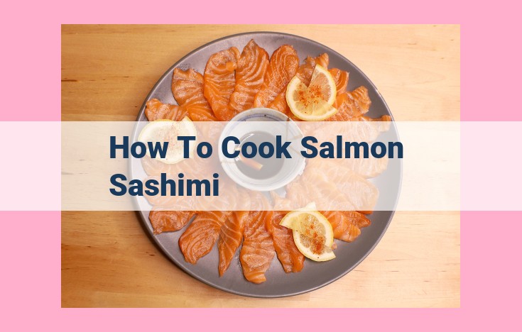 how to cook salmon sashimi