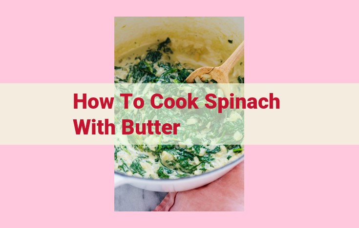 how to cook spinach with butter