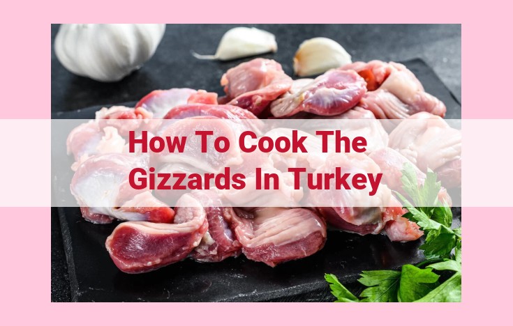 how to cook the gizzards in turkey