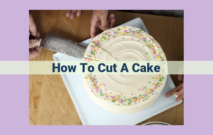 how to cut a cake