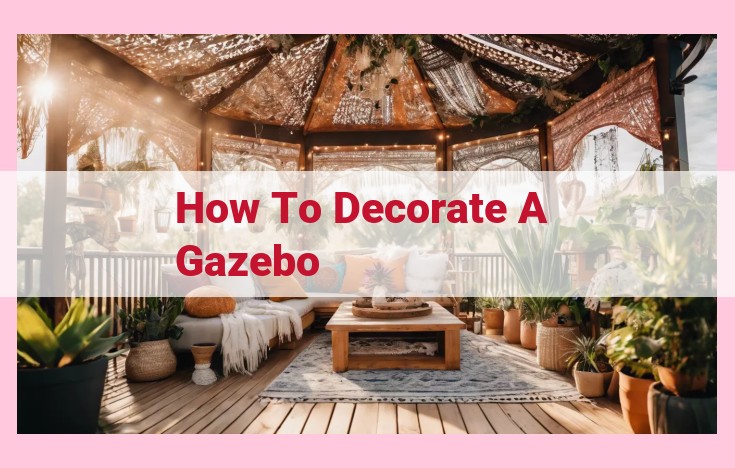 how to decorate a gazebo