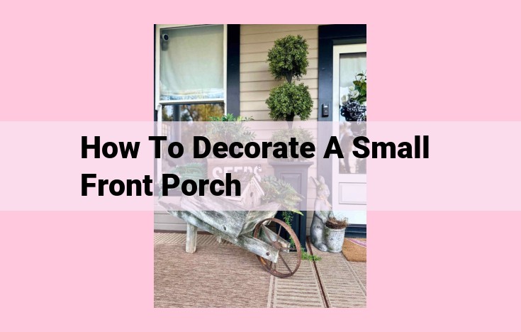 how to decorate a small front porch