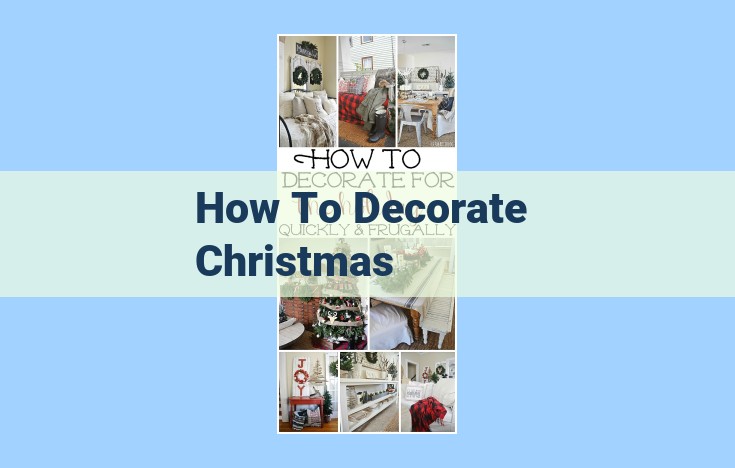 how to decorate christmas