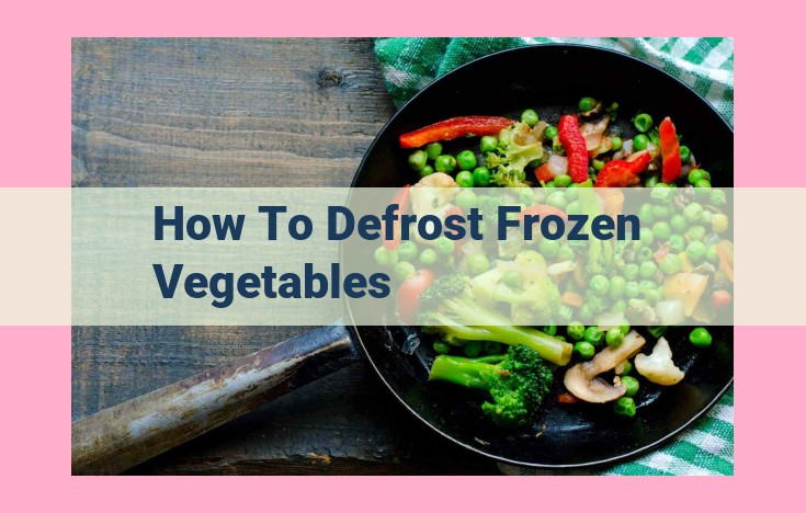 how to defrost frozen vegetables