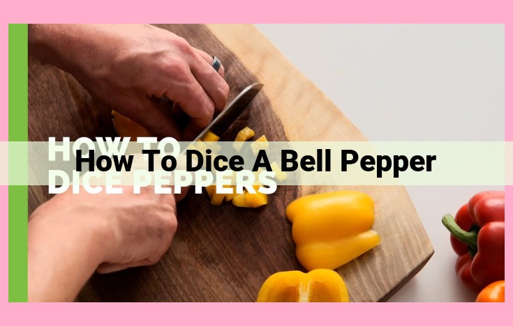 how to dice a bell pepper