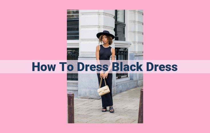 how to dress black dress