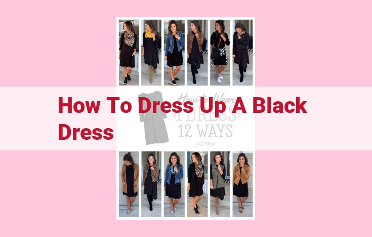 how to dress up a black dress